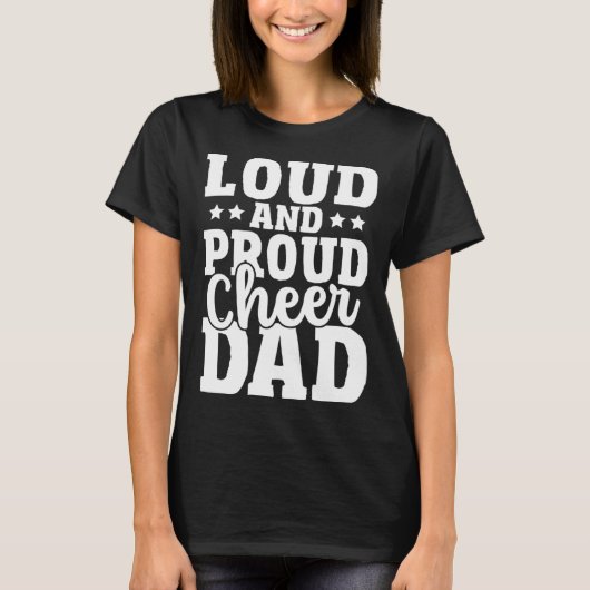 T-shirt Cheer Father Cheerleading Girl Loud and Proud Chee (Devant)