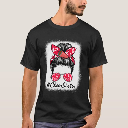 T-shirt Cheer Sister Life Messy Bun Cheerleader Mothers Da (Devant)