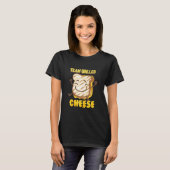 T-shirt Cheese Grillé Équipe Cute Lote Cheddar Grillé (Devant entier)