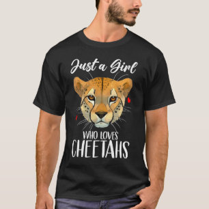 T-shirt Cheetah Just a Girl Who Love Cheetahs Women