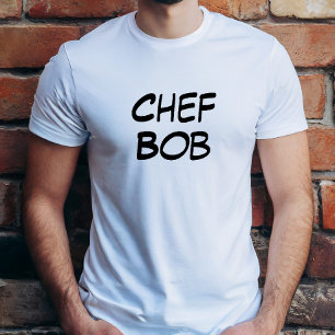 T-shirt Chef Bob (Votre Nom) Chemise