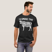 T-shirt Chef Butcher Cook BBQ Id Smoke That Cow Beef dinos (Devant entier)