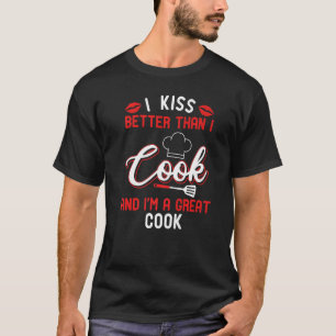 T-shirt Chef cuisine Vintage Je Embrasse Mieux Que Je Cuis