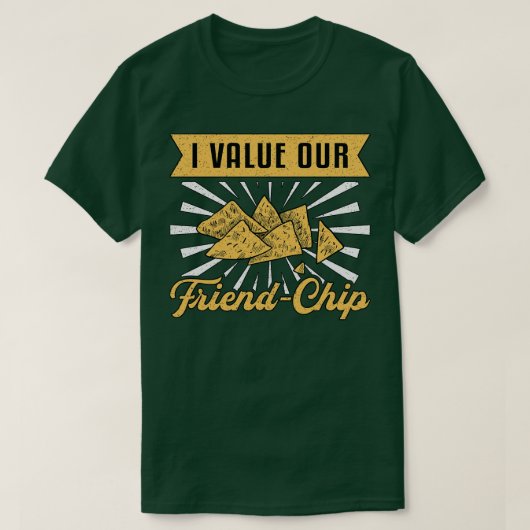 T-shirt Chef Cuisinière Cuisine I Value Our Fried Chip (Design devant)