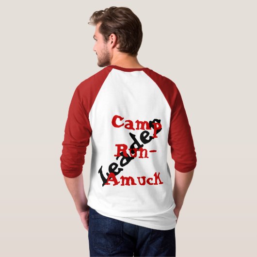 T-shirt Chef d'une manière insensée couru par camp Geeky (Dos entier)