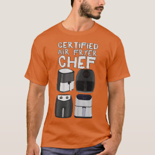 T-shirt Chef Fryer Air Certifié