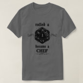 T-shirt Chef Roll malchanceux (Design devant)