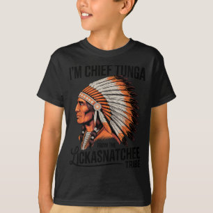 T-shirt Chef Tunga de la tribu Lickasnatchee, jeu de mots