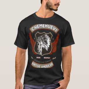 T-shirt Chemehuevi Tribe Amérindienne de race indienne