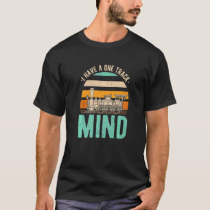 T-shirt Chemin De Fer Pour Train J'Ai Un Esprit À Une Voie