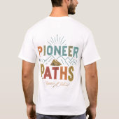 T-shirt Chemins Pioneer. (Dos)
