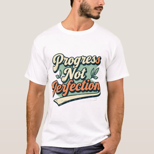 T-shirt Chemise à citation minimale Progrès et non Perfect (Devant)