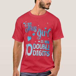 T-shirt Chemise Anniversaire 10 Ans Cette Fille Est Mainte