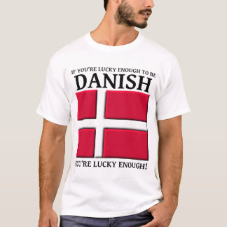 T-shirt Chemise Assez Chanceux Pour Être Danois