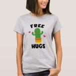 T-shirt Chemise Cactus Funny Cactus Gratuite<br><div class="desc">Free Hugs Cute Cactus T-Shirt - ferait un grand cadeau pour un amoureux de cactus ou quelqu'un qui aime serrer dans ses bras !</div>
