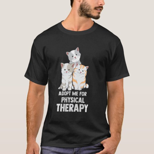 T-shirt Chemise Chat M'Adopter Pour La Thérapie Physique (Devant)