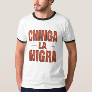 T-shirt Chemise Chinga La Migra - Manifestation et activis