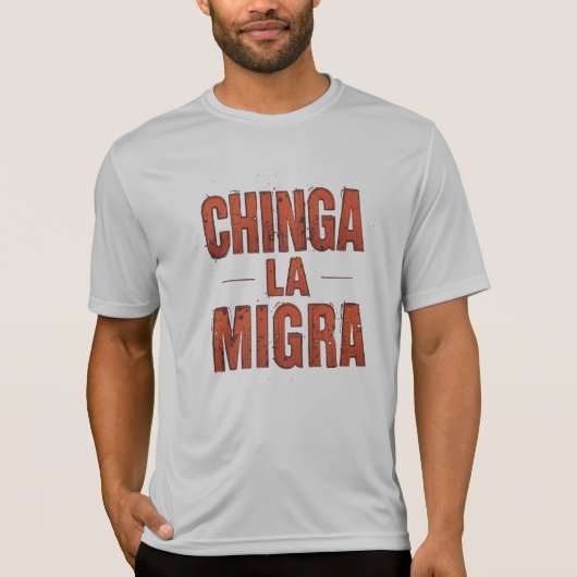 T-shirt Chemise Chinga La Migra - Manifestation et activis (Devant)