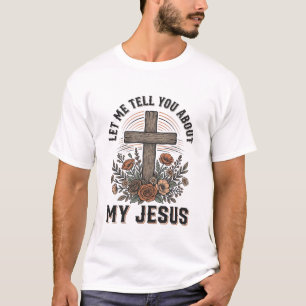 T-shirt Chemise chrétienne vintage My Jesus à croix floral