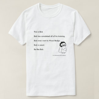 T-shirt Chemise comme Bob de logique de Covey "soyez"