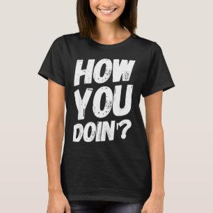 T-shirt Chemise 'Comment ça va' drôle citation