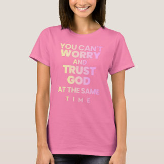 T-shirt Chemise Confiance en Dieu Rose
