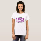 T-shirt Chemise d'anniversaire pour la femme de 90 ans (Devant entier)