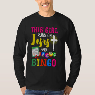 T-shirt Chemise De Bingo Cette Fille Fonctionne Sur Jésus