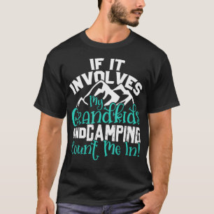 T-shirt Chemise de camping pour grands-parents si cela imp