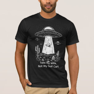 T-shirt Chemise de chariot de golf de ma femme - Drôle d'e