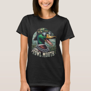 T-shirt Chemise de chasseur de canards drôle Fowl Mouth Du