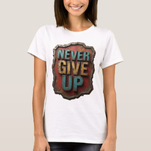 T-shirt Chemise de citation argentée accrocheuse NE JAMAIS