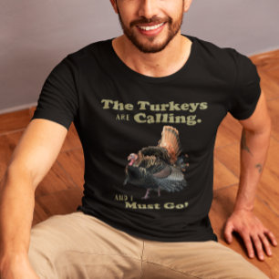 T-shirt Chemise de citation de chasse de Turquie sauvage