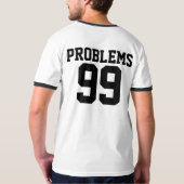 T-shirt Chemise de couples : 99 problèmes (Dos entier)