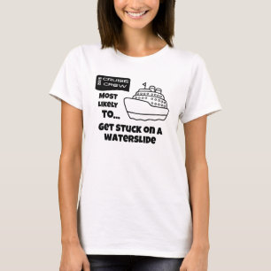 T-shirt Chemise de croisière amusante Plus susceptible coi