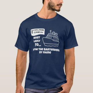 T-shirt Chemise de croisière amusante Plus susceptible de
