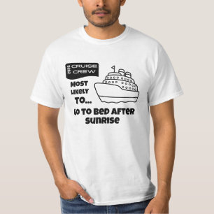 T-shirt Chemise de croisière drôle Plus susceptible de se