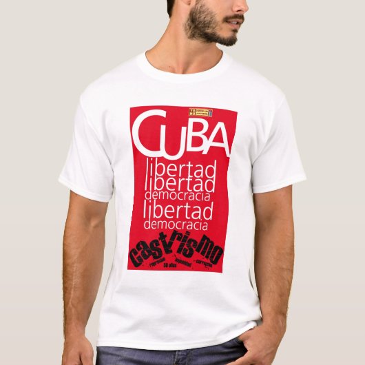 T-shirt Chemise de démocratie du Cuba Libre (Devant)