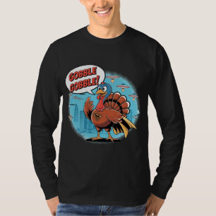 T-shirt Chemise de dinde comique drôle Super Gobble Gobble