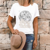 T-shirt Chemise de fête de mariage Disco Bride