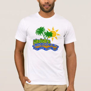 T-shirt Chemise de l'état d'esprit de Madère - choisir sty