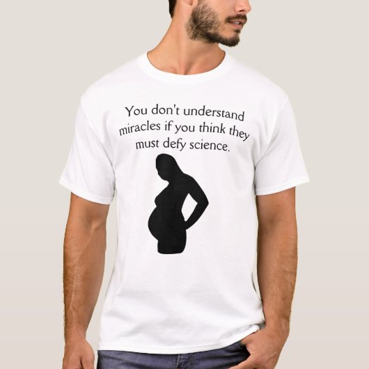 T-shirt Chemise de maternité de miracles (Devant)