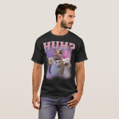 T-shirt Chemise de Mème de Chat Huh (Devant entier)