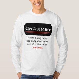 T-shirt Chemise de motivation de citation de persévéranc