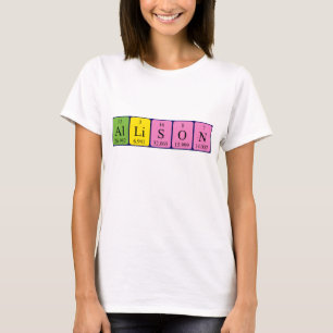 T-shirt Chemise de nom de table périodique d'Allison