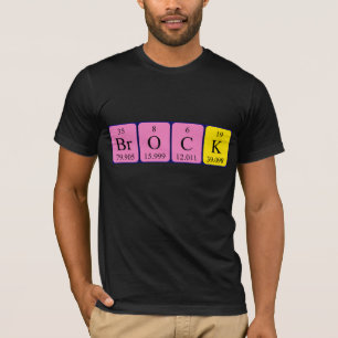T-shirt Chemise de nom de table périodique de Brock
