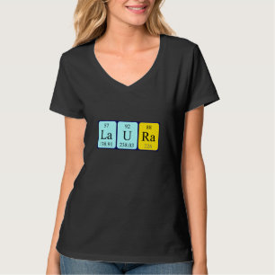 T-shirt Chemise de nom de table périodique de Laura
