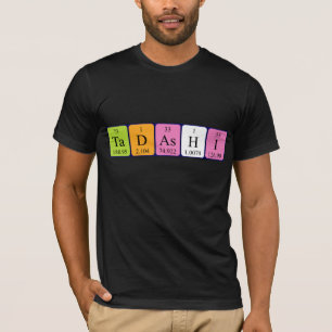 T-shirt Chemise de nom de table périodique de Tadashi