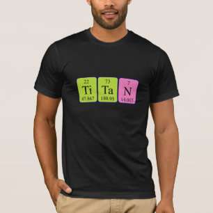 T-shirt Chemise de nom de table périodique Titan