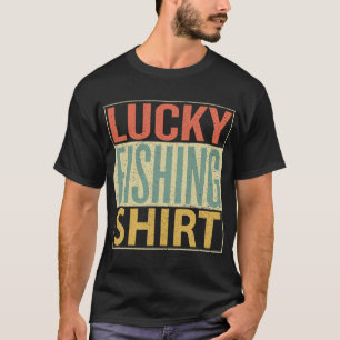 T-shirt Chemise de pêche chanceuse